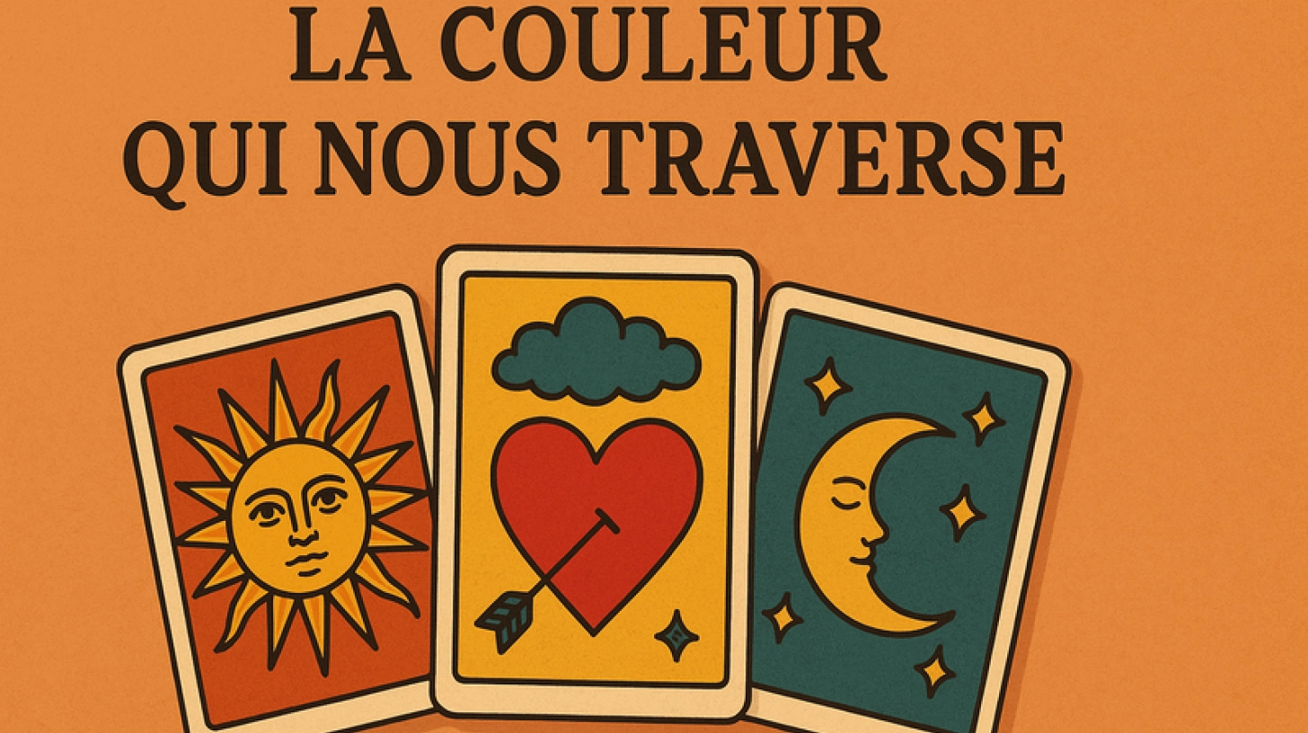 La couleur qui nous traverse